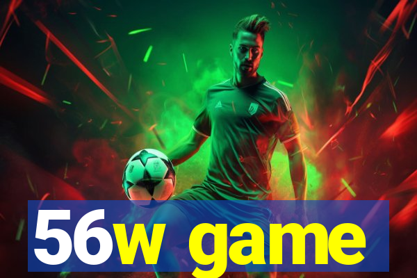 56w game